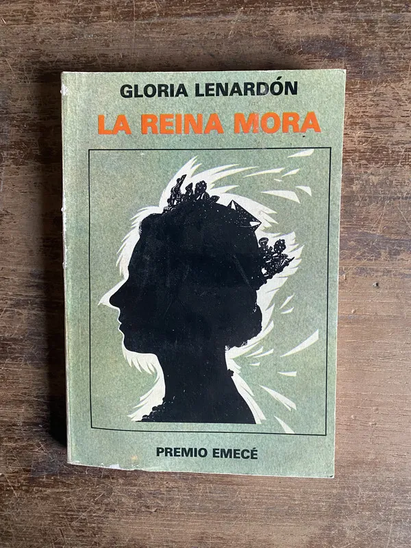 La reina mora - Lenardon Gloria (4p0)