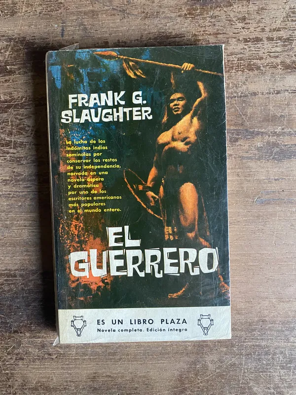 El Guerrero - Slaughter Frank G. (4p0)