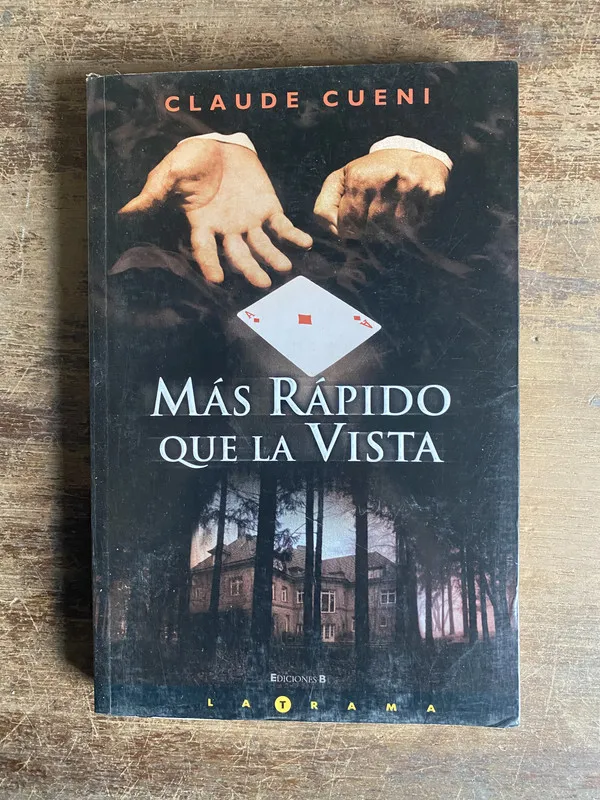 Mas Rapido que la Vista - Cueni Claude (4p0)