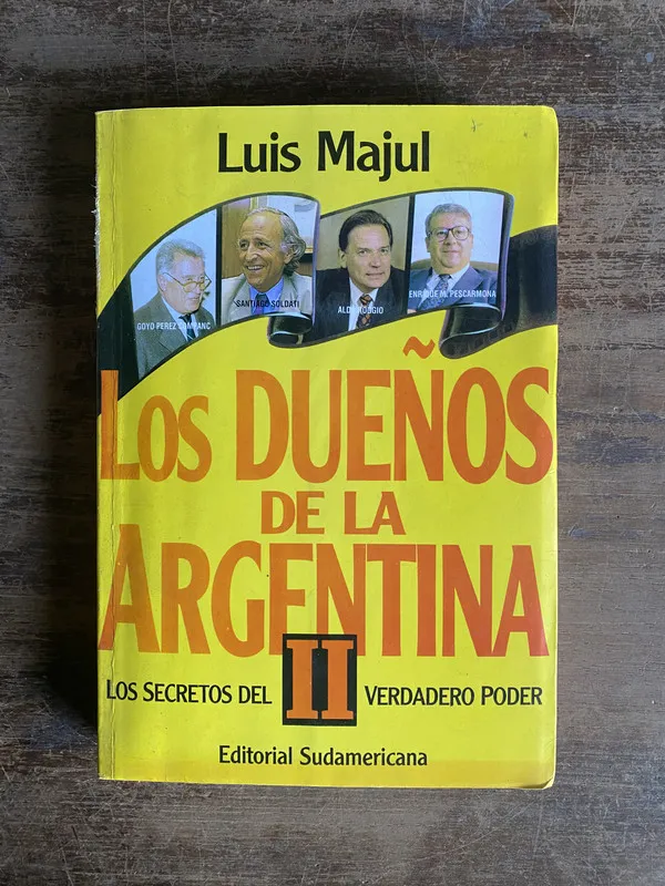 Los dueños de la Argentina II - Majul Luis (4p0)