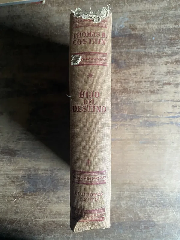 Hijo del Destino - Costain Thomas B. (4q0)