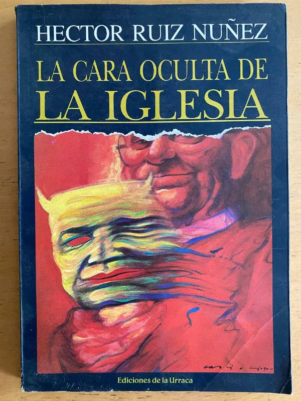 La Cara Oculta De La Iglesia - Ruiz Nuñez, Hector (j5)