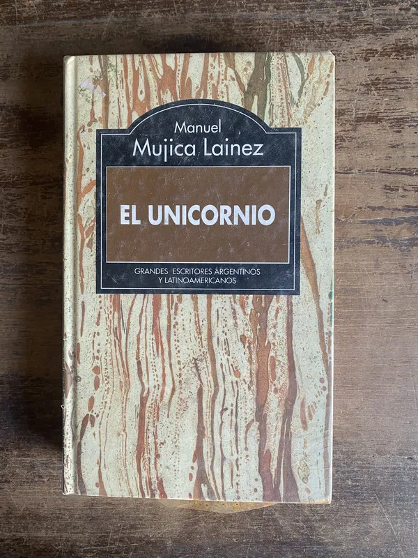 El unicornio - Mujica Lainez Manuel (5n1)