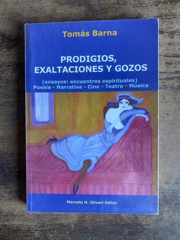 Prodigios exaltaciones y gozos - Barna Tomas (5n3)