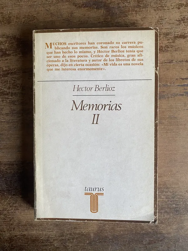 Memorias II - Berlioz Hector (5n4)