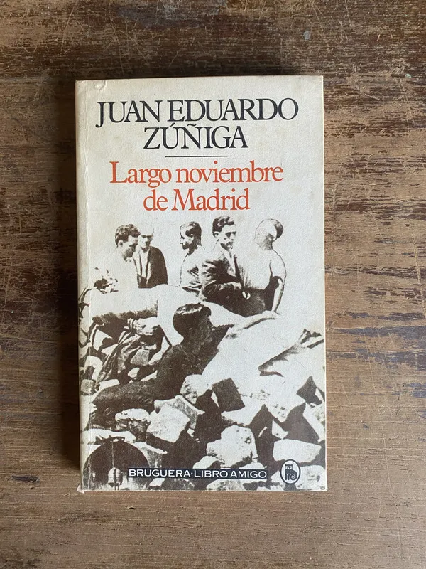Largo noviembre de Madrid - Zuñiga Juan Eduardo (5n4)