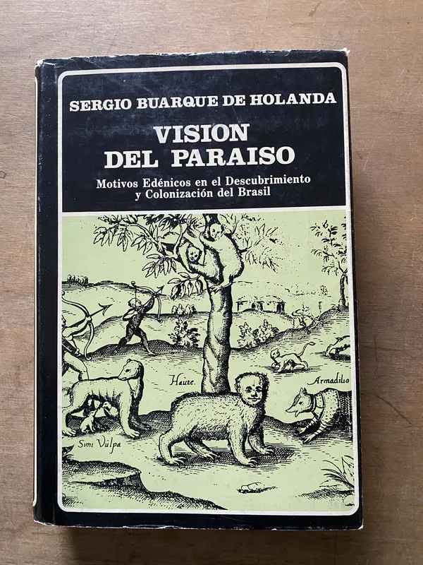 Vision del Paraiso - Buarque de Holanda Sergio (3u5)