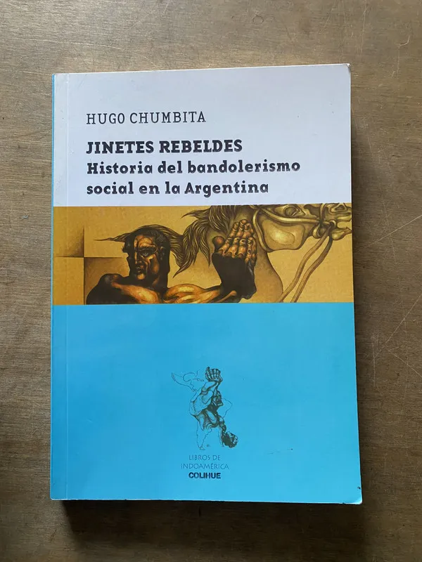 Jinetes rebeldes - Chumbita Hugo (3u5)