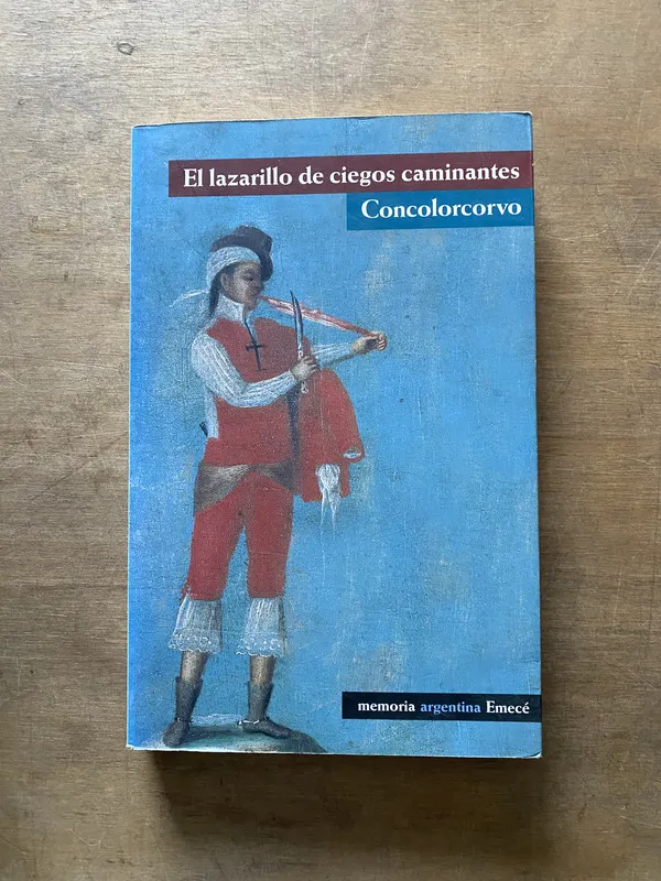 El lazarillo de ciegos caminantes - Concolorcorvo (3u5)