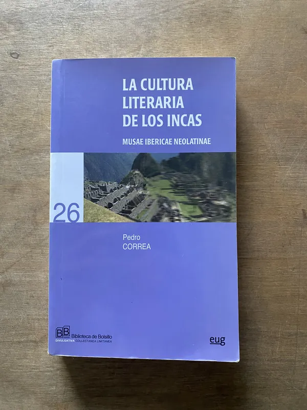 La cultura literaria de los Incas - Correa Pedro (3u5)