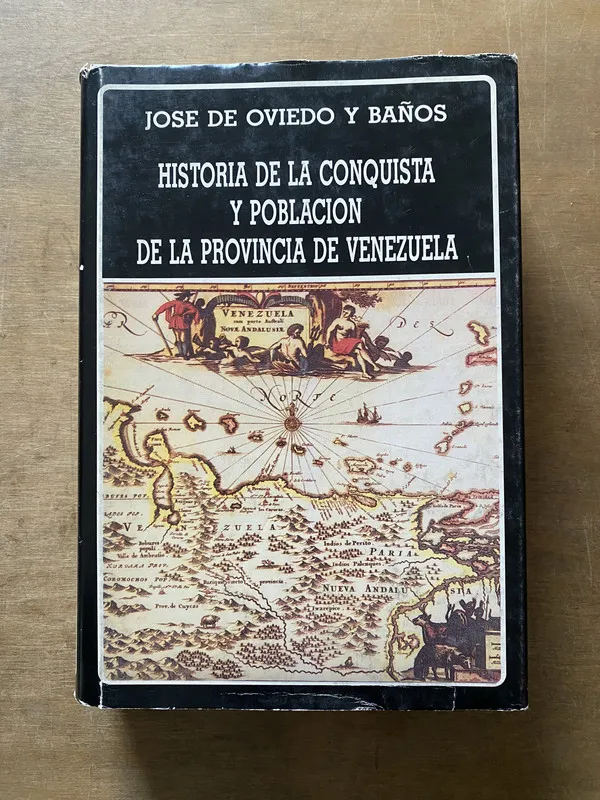 Historia de la Conquista y Poblacion - Oviedo y Baños (3u5)