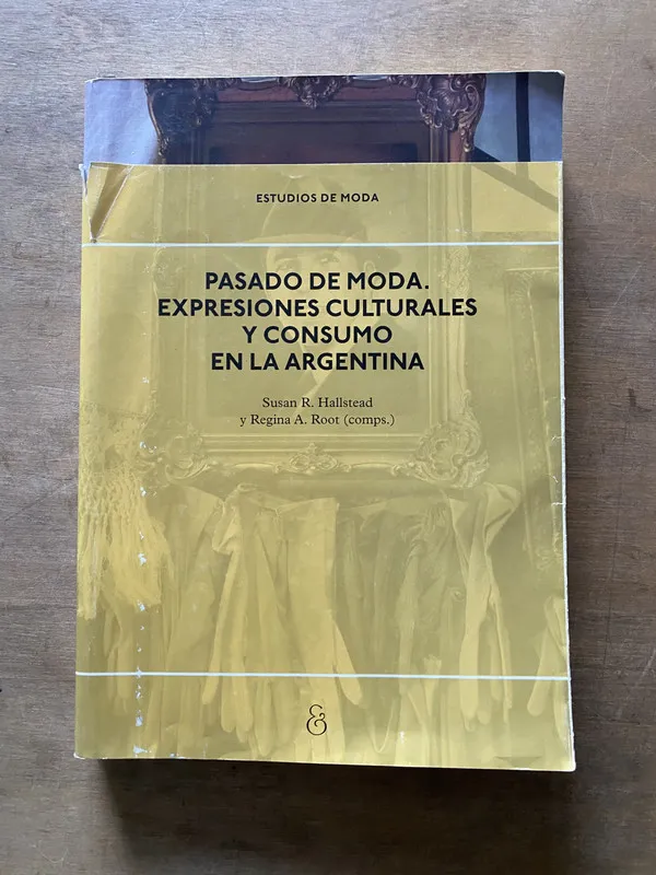 Pasado de moda. Expresiones culturales y - Hallstead (3u5)