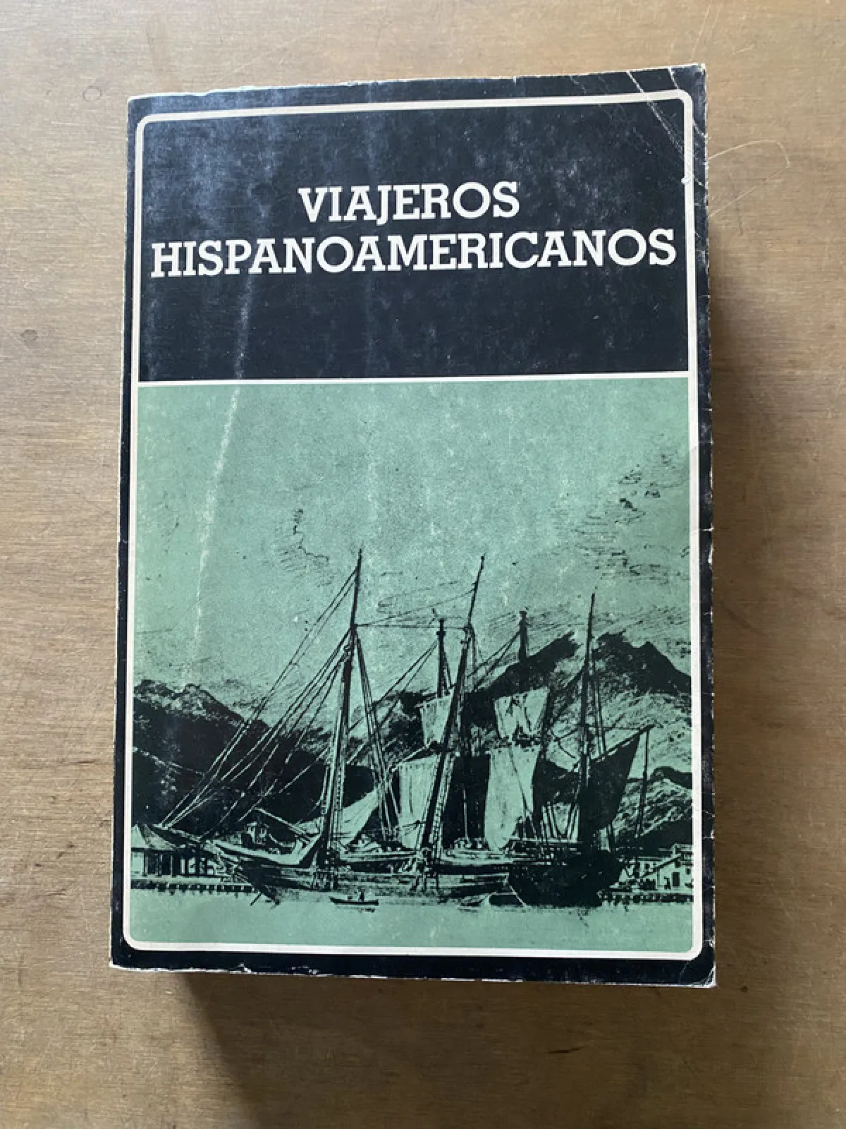 Viajeros Hispanoamericanos - Estuardo Nuñez (3u6)