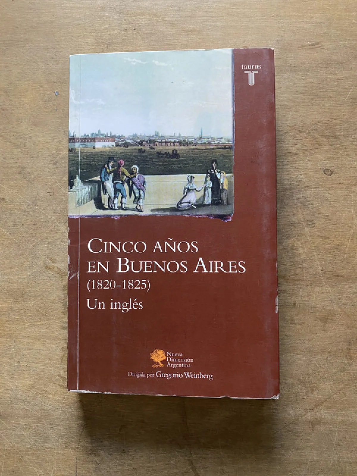 Cinco años en Buenos Aires (1820-1825) - Un ingles (3u6)