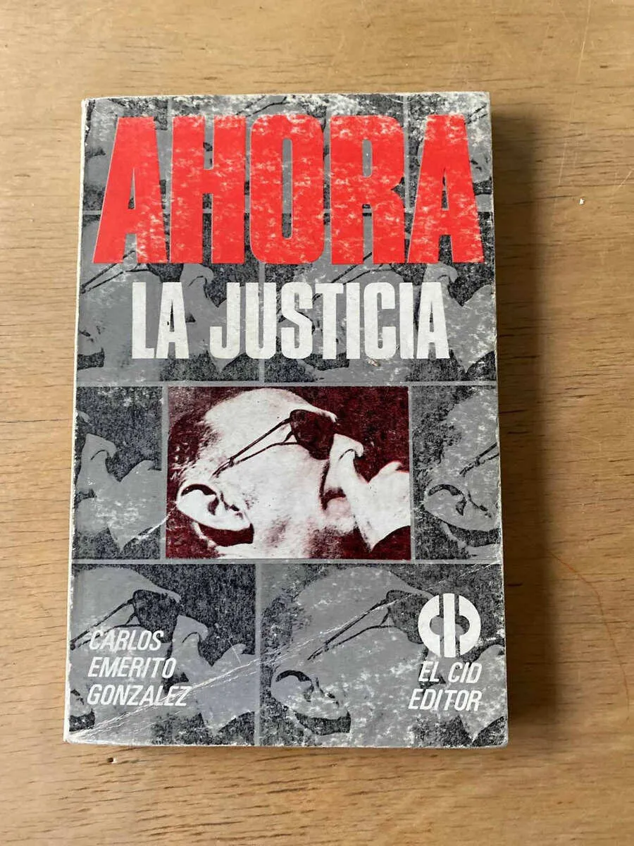 Ahora La Justicia - Gonzalez, Carlos Emerito (y1)