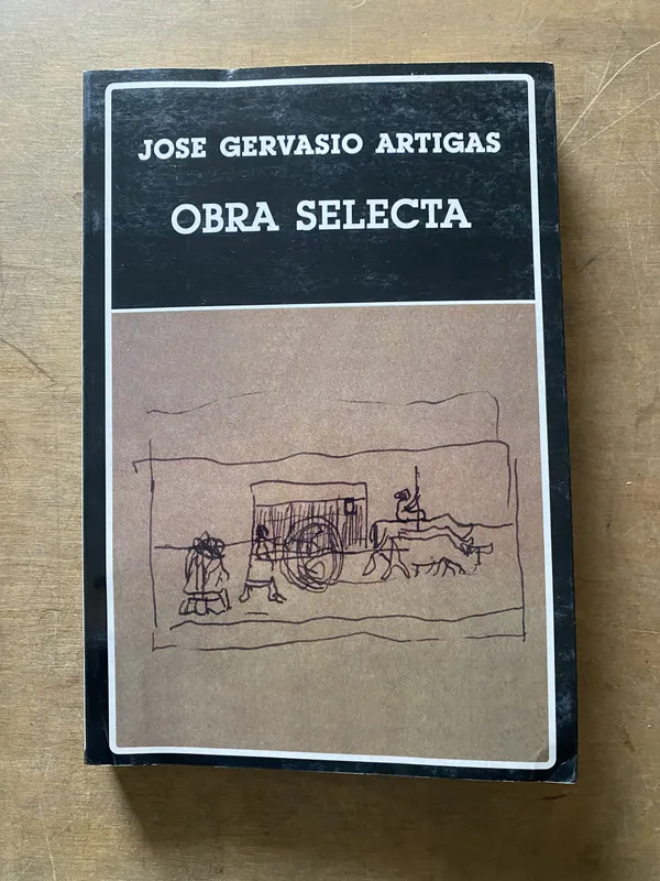 Obra Selecta - Artigas Jose Gervasio (3u6)