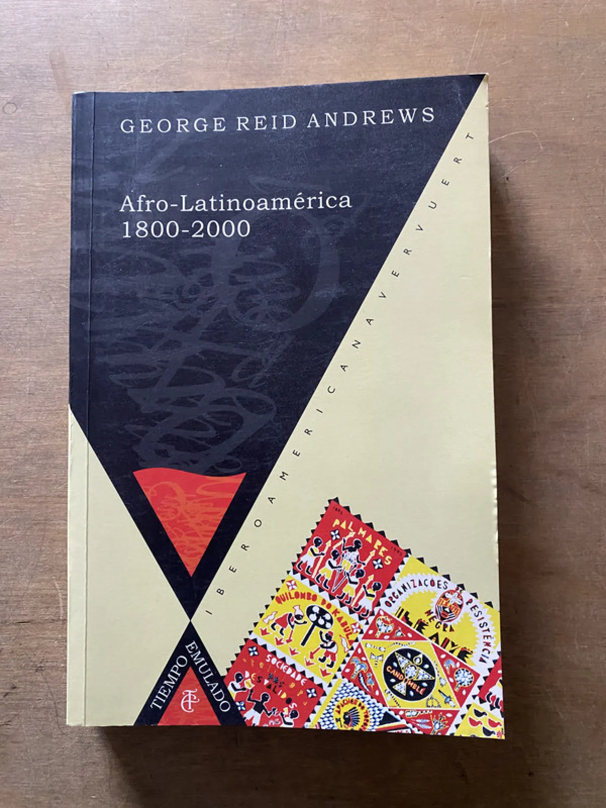 Afro-Latinoamerica 1800-2000 - Andrews George Reid (3u6)