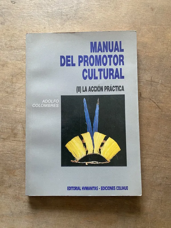 Tapa de Manual del Promotor Cultural - Colombres Adolfo (3w1)