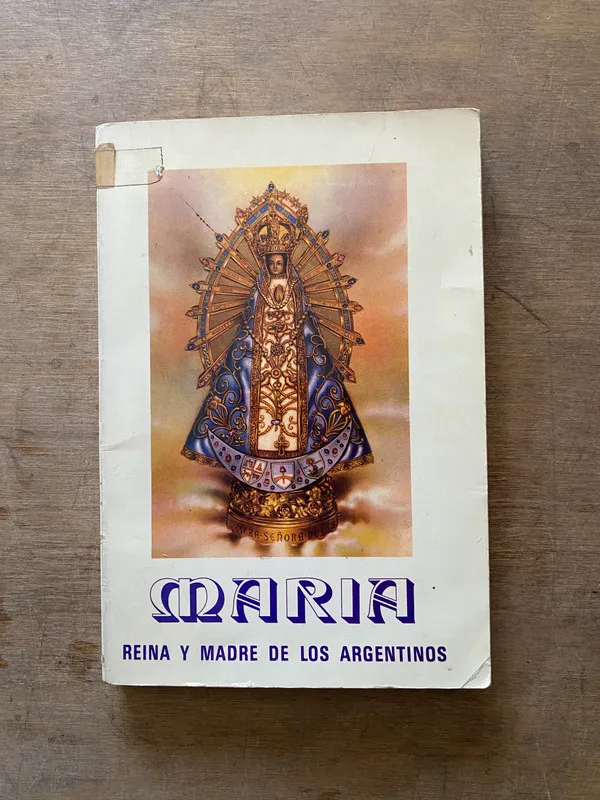 Reina y Madre de los Argentinos - Maria (3w1)