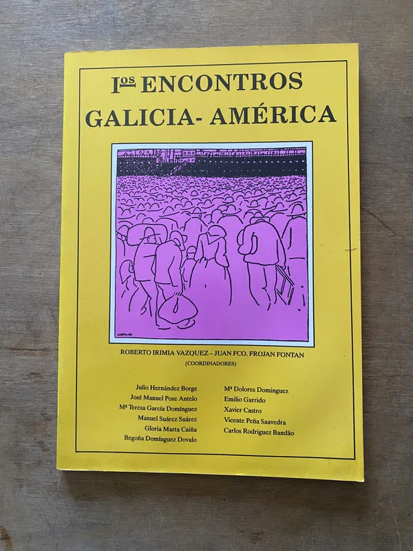 Ios Encontros Galicia-America - Irimia Vazquez (3w1)