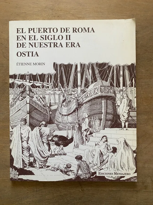 El Puerto de Roma en el Siglo II de Nuestra - Morin (3w1)