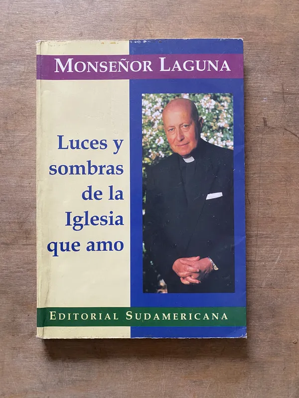Luces y sombras de la Iglesia que amo - Laguna (3w1)