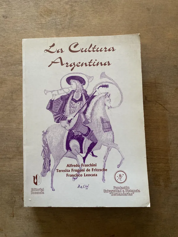 La Cultura Argentina - Fraschini (3w1)