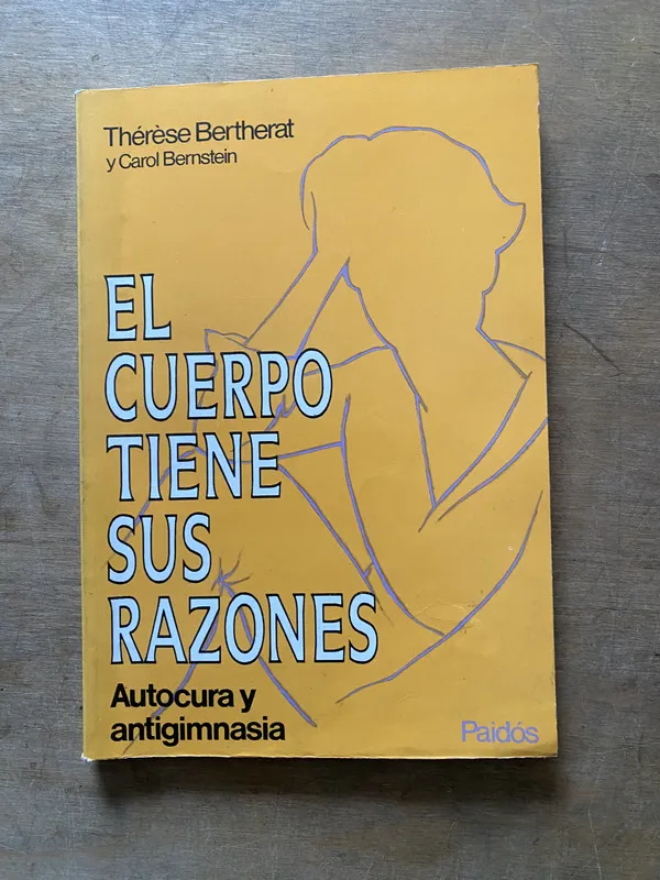 El cuerpo tiene sus razones - Bertherat (3w1)