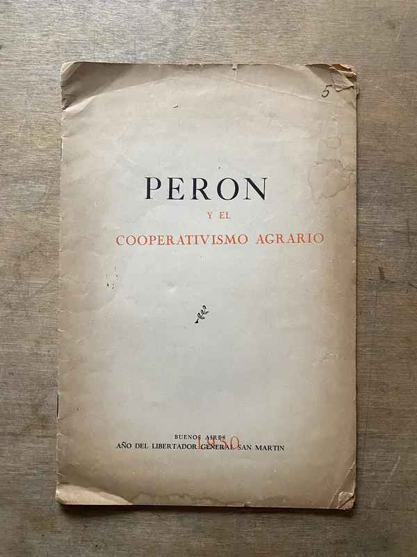 Peron y el Cooperativismo Agrario - (3w1)