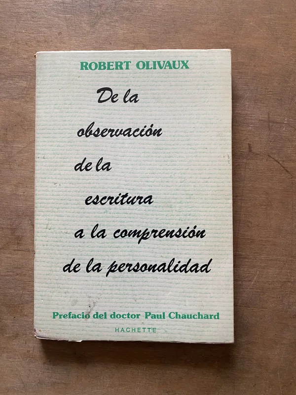 De la observacion de la escritura a la - Olivaux (3w1)