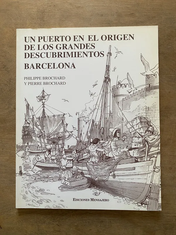 Un puerto en el origen de los grandes - Brochard (3w1)