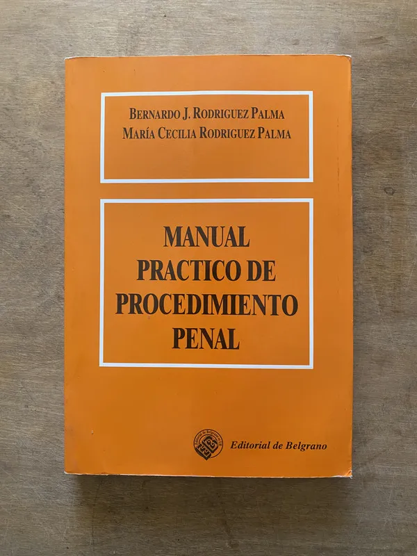 Manual Practico de Procedimiento - Rodriguez Palma (3w1)