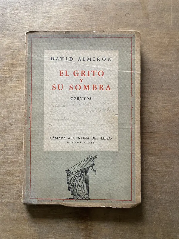 Tapa de El grito y su sombra - Almiron David (3w2)