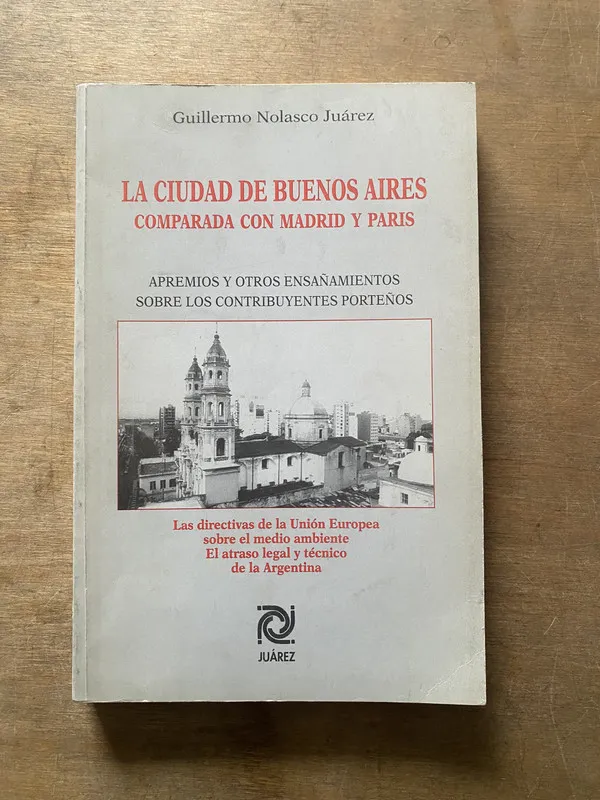 La ciudad de Buenos Aires comparada con - Juarez (3w2)