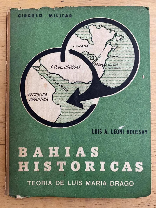 Tapa de Bahias Historicas Teoria De L Maria Drago- Leoni Houssay (g7