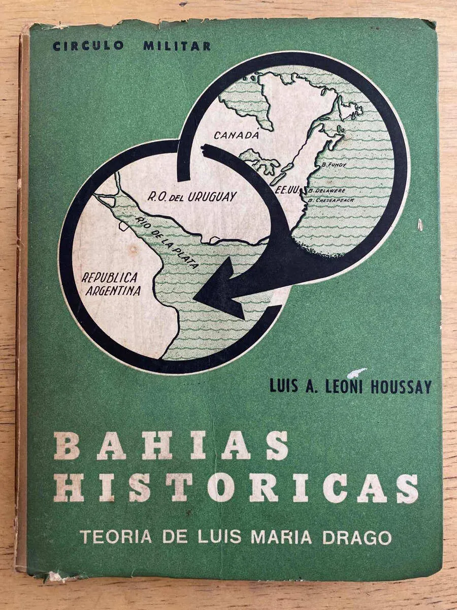 Bahias Historicas Teoria De L Maria Drago- Leoni Houssay (g7