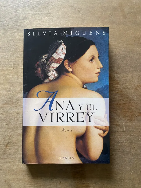 Tapa de Ana y el Virrey - Miguens Silvia (3w2)