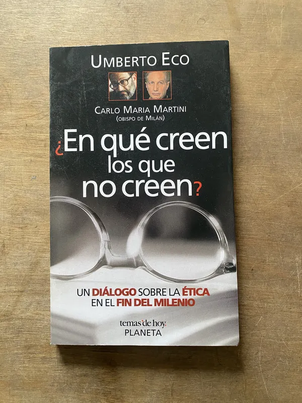 En que creen los que no creen? - Eco (3w2)