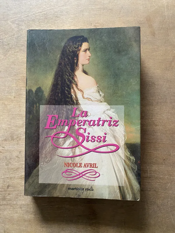 La Emperatriz Sissi - Avril Nicole (3w2)