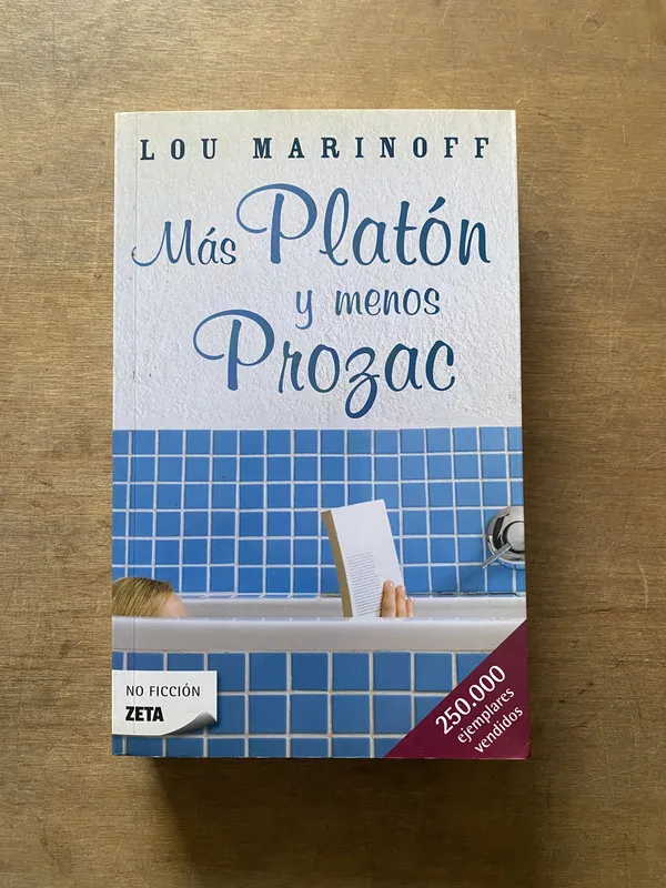 Mas Platon y menos Prozac - Marinoff Lou (3w2)