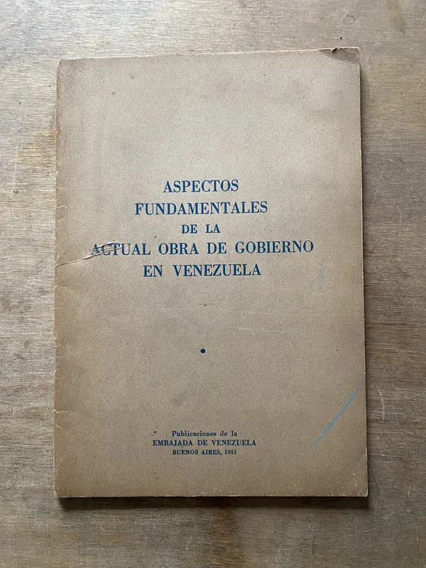 Aspectos Fundamentales de la Actual Obra de Gobierno en Ven