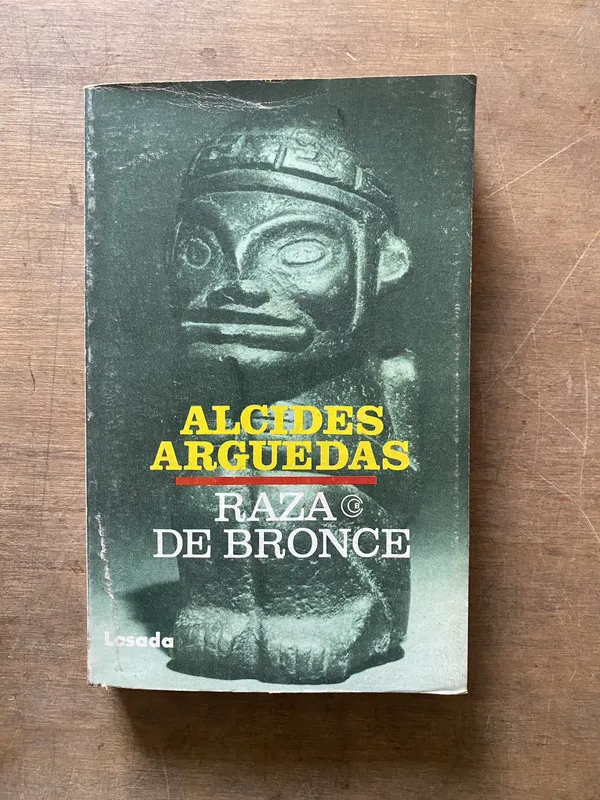Raza de bronce - Arguedas Alcides (3w3)
