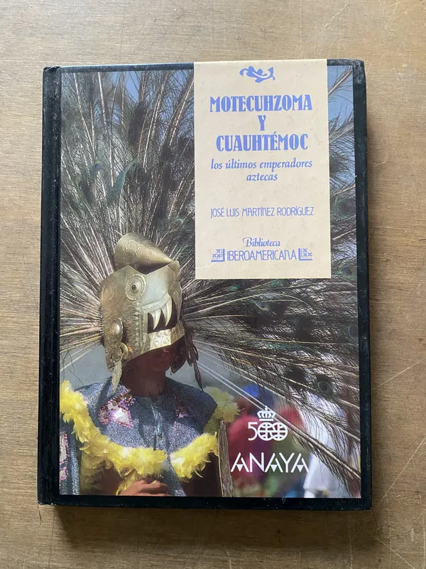 Motecuhzoma y Cuauhtemoc - Martinez Rodriguez (3w3)