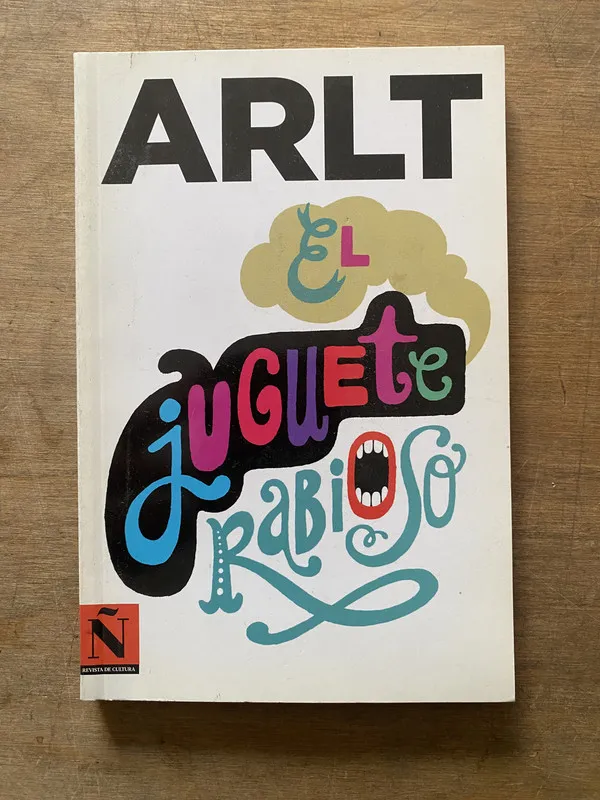 Tapa de El juguete rabioso - Arlt Roberto (3w3)