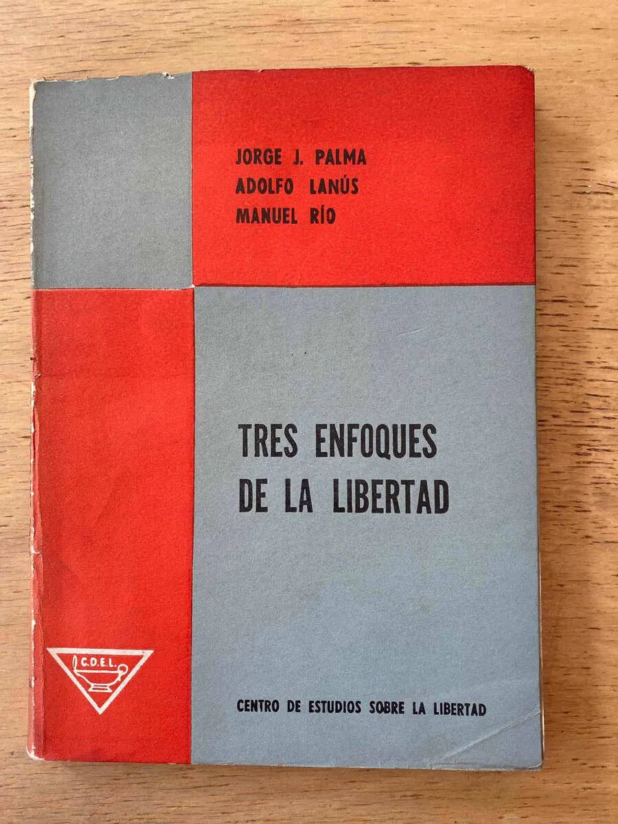Tres Enfoques De La Libertad - Palma; Lanus; Rio (y5)