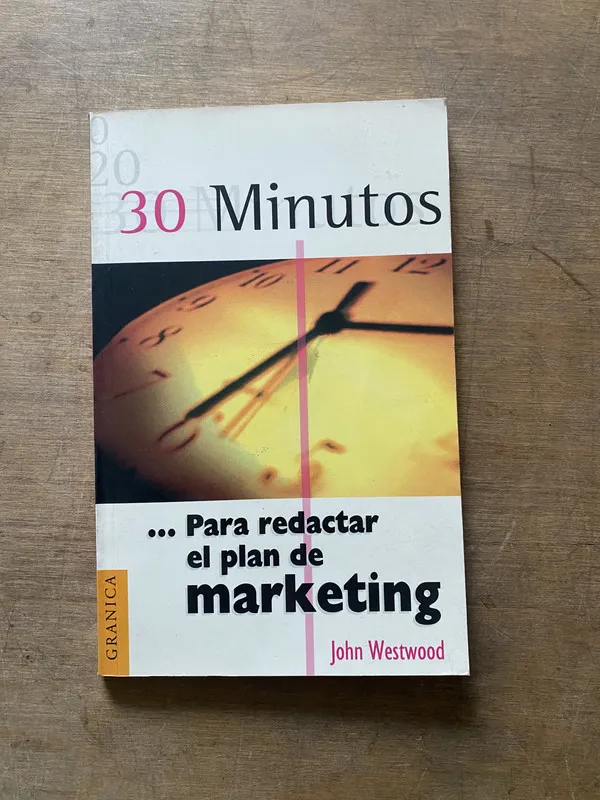 30 Minutos... Para redactar el plan de - Westwood (3w3)