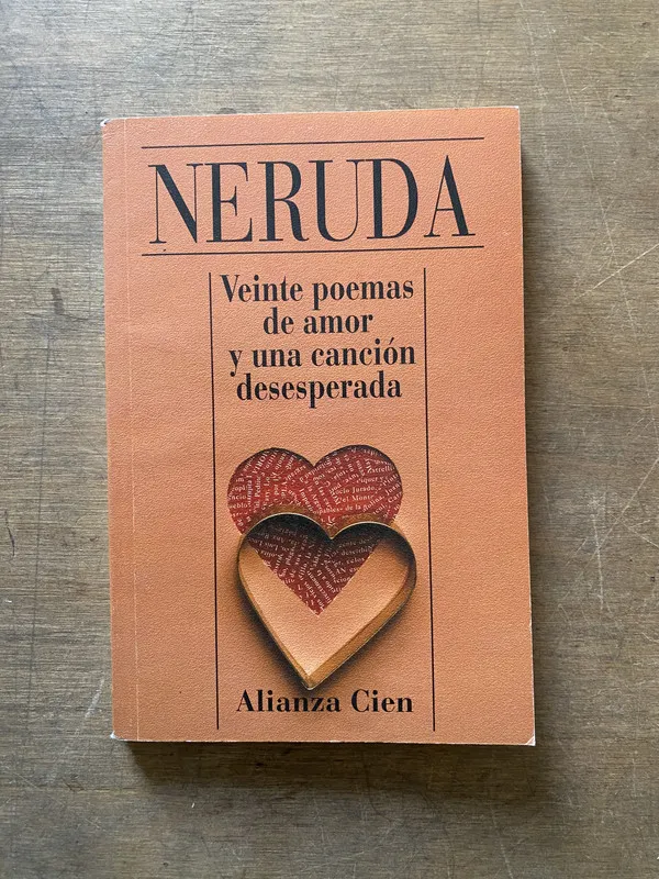 Veinte poemas de amor y una cancion - Neruda (3w4)