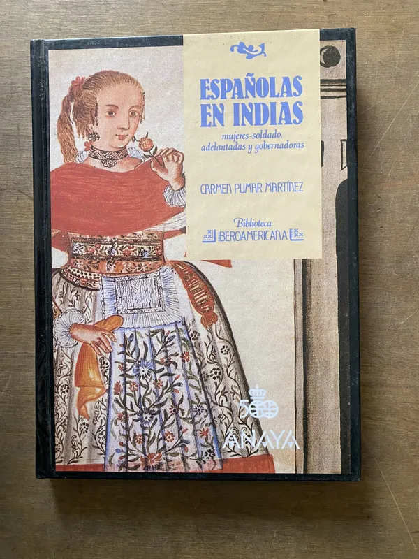 Españolas en Indias - Pumar Martinez Carmen (3w4)