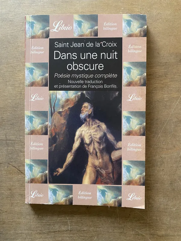 Dans une nuit obscure - de la Croix Saint Jean (3w4)