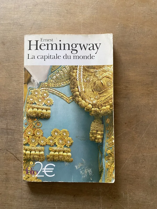 Tapa de La capitale du monde - Hemingway Ernest (3w4)
